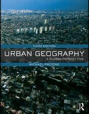 urban geography by pacione urban geography pacione 3rd edition Kindle Editon