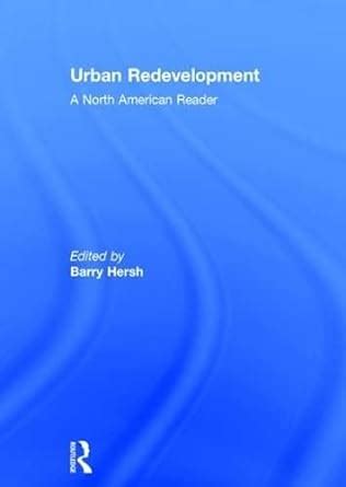 urban redevelopment north american reader Kindle Editon