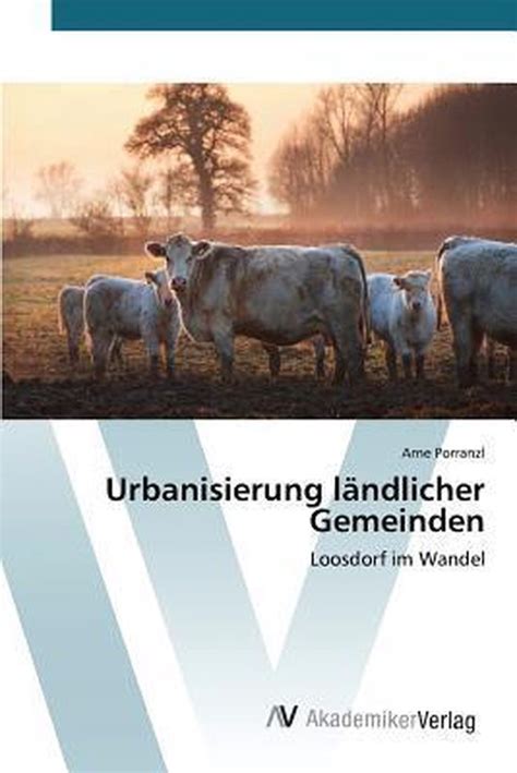 urbanisierung l ndlicher gemeinden loosdorf wandel PDF