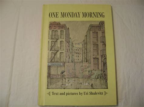 uri shulevitz one monday morning lesson plans pdf PDF