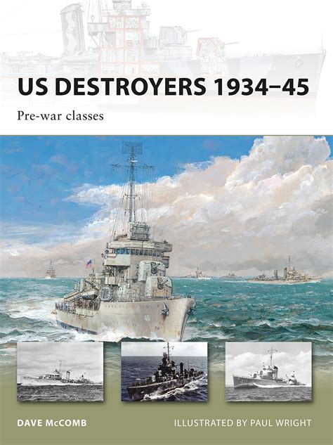 us destroyers 1934 45 pre war classes new vanguard Kindle Editon
