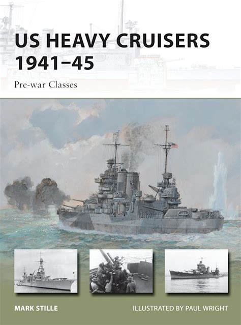 us heavy cruisers 1941 45 pre war classes new vanguard Epub
