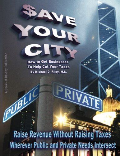 usdave your city how to get businesses to help cut your taxes Doc