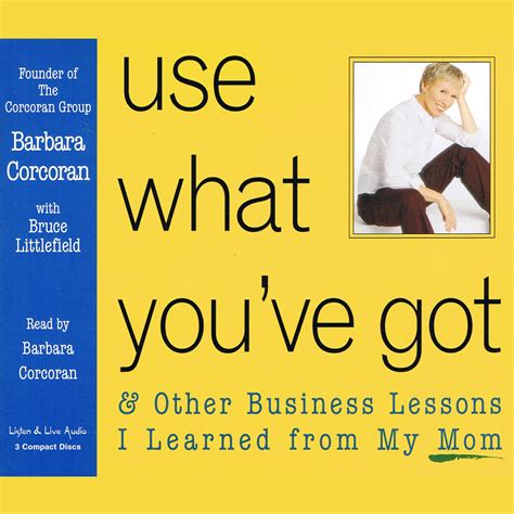 use what youve got and other business lessons i learned from my mom Epub