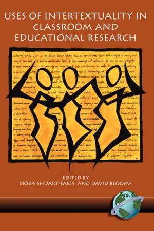 uses of intertextuality in classroom and educational research Epub