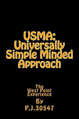 usma universally simple minded approach the west point experience PDF