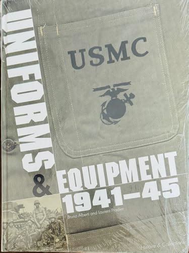 usmc uniforms and equipment 1941 1945 Kindle Editon