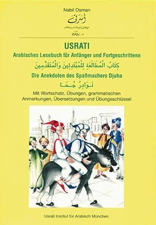 usrati arabisches lesebuch anf nger fortgeschrittene Reader