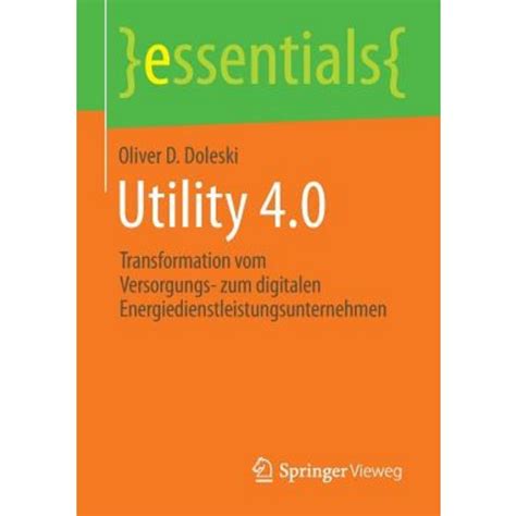 utility 4 0 transformation versorgungs energiedienstleistungsunternehmen PDF