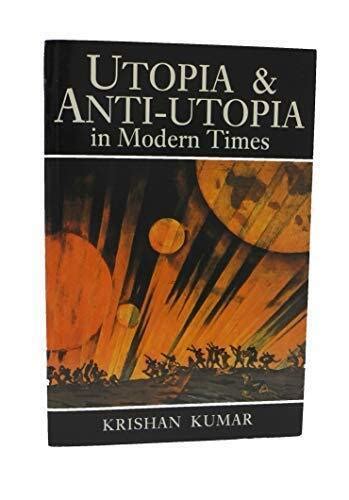 utopia and anti utopia in modern times Epub