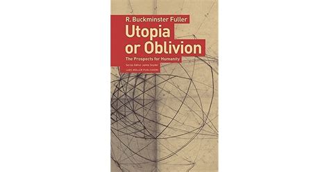 utopia or oblivion the prospects for humanity PDF