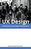 ux design introduction pratique revolutionnaire PDF