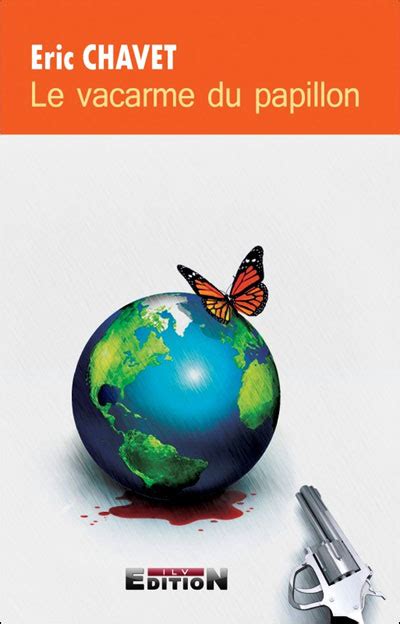 vacarme du papillon chavet eric ebook PDF
