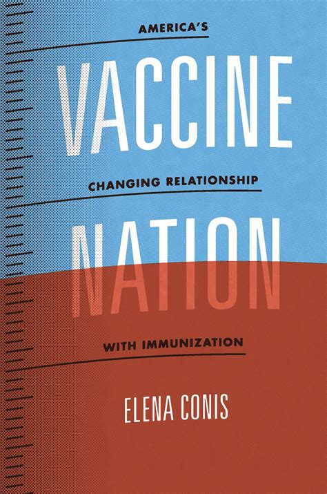 vaccine nation americas changing relationship with immunization Reader