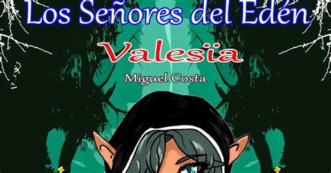 valesïa volume 1 los senores del eden Kindle Editon