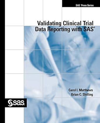validating clinical trial data reporting with sas PDF