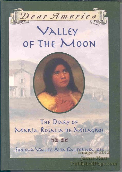 valley of the moon the diary of maria rosalia de milagros Reader