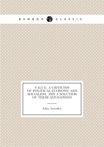 value criticism political socialism antagonism Doc