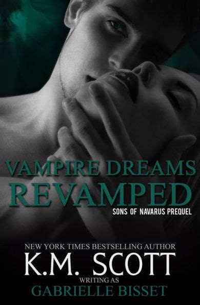 vampire dreams revamped a sons of navarus prequel Doc