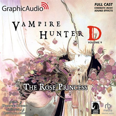 vampire hunter d volume 9 the rose princess v 9 Doc