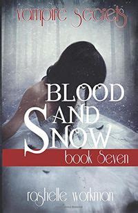 vampire secrets book 2 blood and snow season two volume 2 rashelle workman Ebook PDF