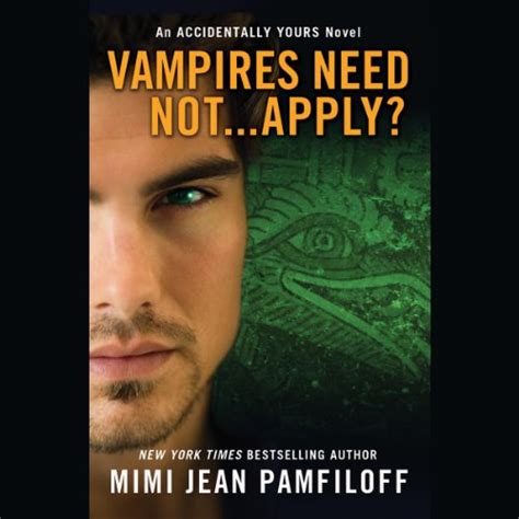 vampires need not apply? an accidentally yours novel Epub