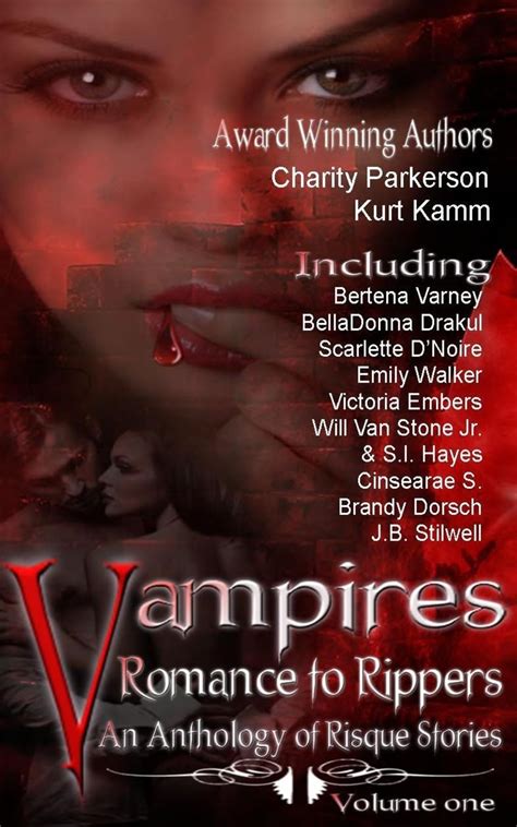 vampires romance to rippers an anthology of risque stories volume 1 Kindle Editon