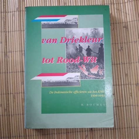 van driekleur tot roodwitknil 19001950 Kindle Editon