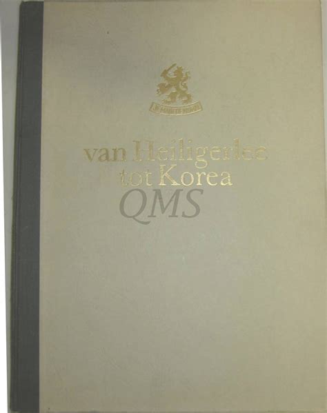 van heiligerlee tot korea geschiedenis van de koninklijke landmacht Doc