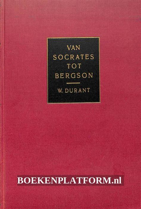 van socrates tot bergson deel i van plato tot bacon Doc