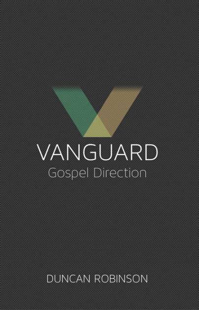 vanguard the movement and direction of the gospel Doc