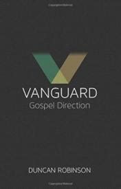 vanguard the movement and direction of the gospel Doc