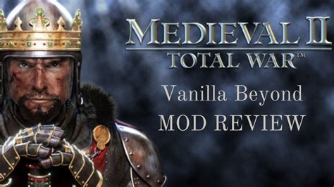 vanilla beyond medieval 2 mod