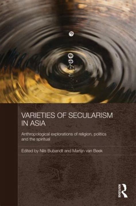 varieties of secularism in asia varieties of secularism in asia Reader