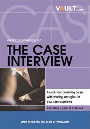 vault com guide to case interviews 3rd edition PDF