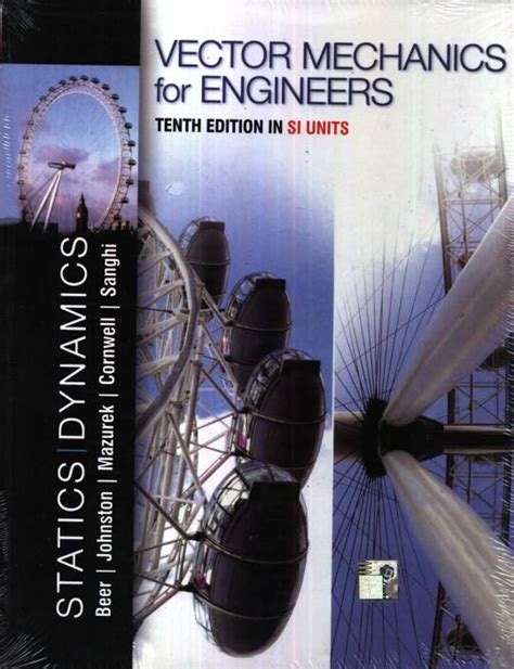 vector mechanics for engineers 10th edition Reader