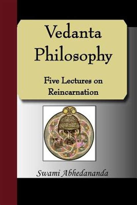 vedanta philosophy five lectures on reincarnation PDF