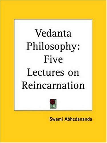 vedanta philosophy five lectures on reincarnation PDF