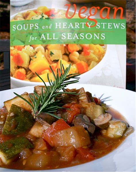 vegan soups and hearty stews for all seasons Reader