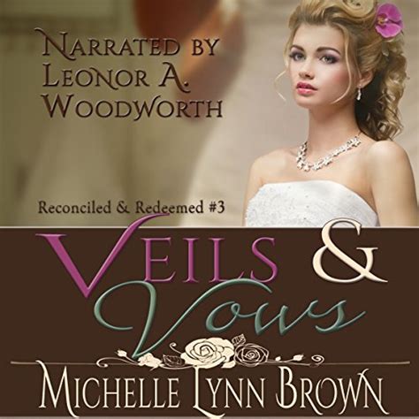 veils and vows reconciled and redeemed volume 3 PDF