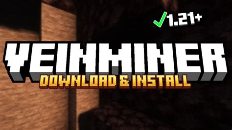 veinminer 1.21