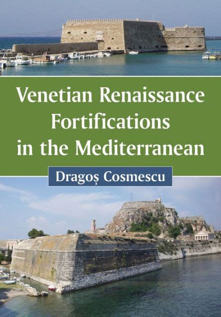 venetian renaissance fortifications mediterranean cosmescu Doc
