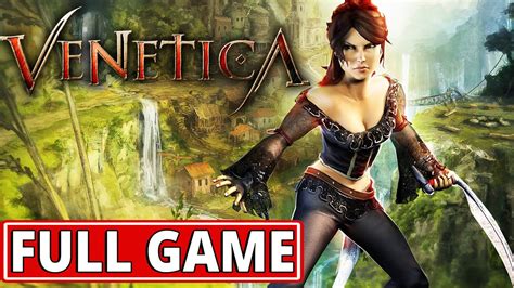 Venetica Game Walkthrough