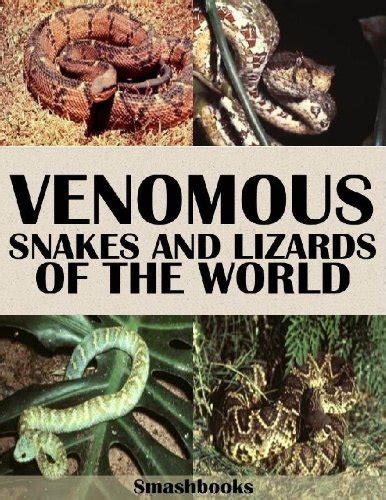 venomous snakes and lizards of the world illustrated Kindle Editon