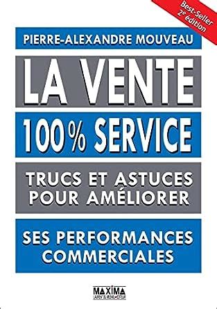 vente 100percent25 service 2e dition PDF