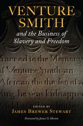 venture smith and the business of slavery and freedom PDF