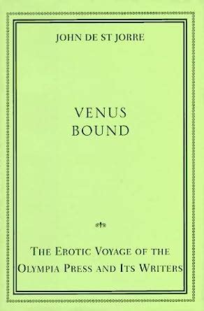 venus bound the erotic voyage of the olympia press Kindle Editon