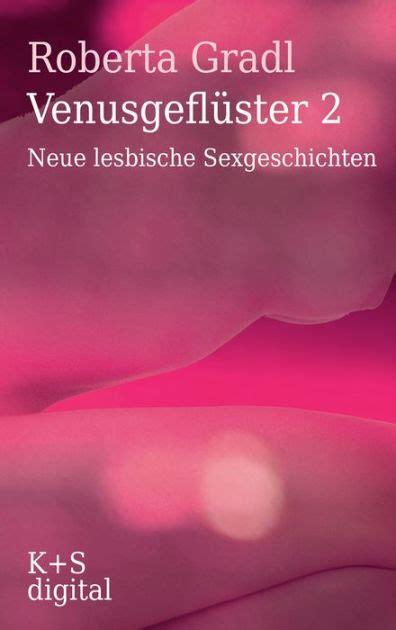 venusgefl ster 2 neue lesbische sexgeschichten ebook Doc