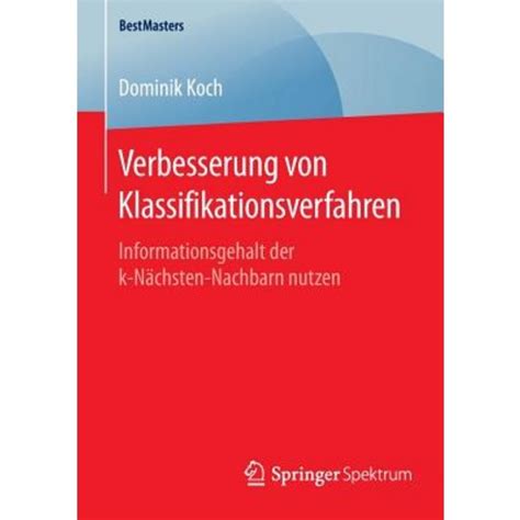 verbesserung von klassifikationsverfahren informationsgehalt k nhsten nachbarn PDF