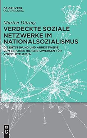 verdeckte soziale netzwerke nationalsozialismus hilfsnetzwerken Epub